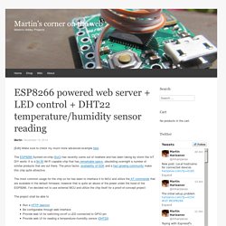 ESP8266 powered web server + LED control + DHT22 temperature/humidity sensor reading