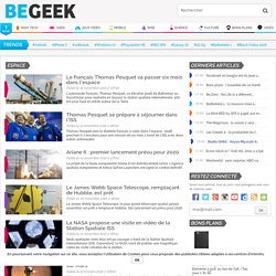 Espace : actualités et infos sur Begeek.fr