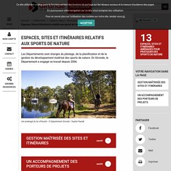 [Gironde] Espaces, Sites et Itinéraires relatifs aux sports de nature