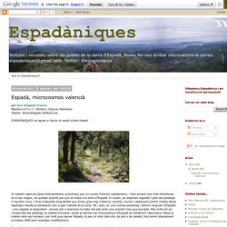 Espadàniques: Espadà, microcosmos valencià