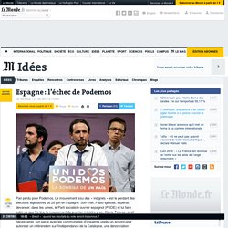 Espagne : l’échec de Podemos