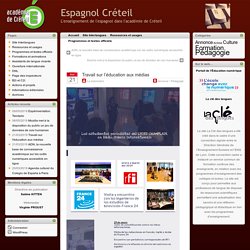 Espagnol Créteil » Travail sur l’éducation aux médias