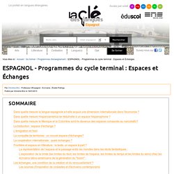 ESPAGNOL - Programmes du cycle terminal : Espaces et Échanges