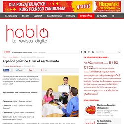 Español práctico I: En el restaurante - Habla