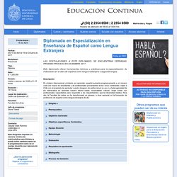 Diplomado en Especialización en Enseñanza de Español como Lengua Extranjera