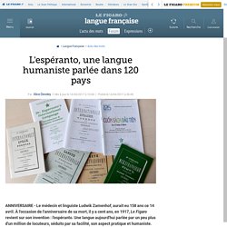 L'espéranto, une langue humaniste parlée dans 120 pays