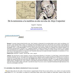 Angela C. Espinosa: De la metonimia a la metáfora en dos novelas de Alejo Carpentier- nº 45 Espéculo (UCM)