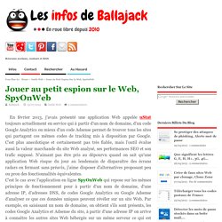 Jouer au petit espion sur le Web, SpyOnWeb