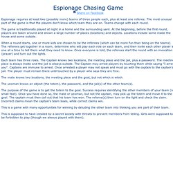 Espionage Chasing Game