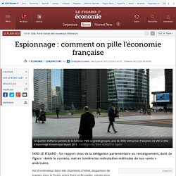 Espionnage : comment on pille l'économie française