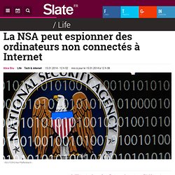 La NSA peut espionner des ordinateurs non connectés à Internet