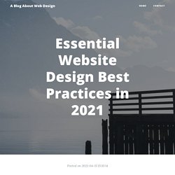 Essential Website Design Best Practices in 2021