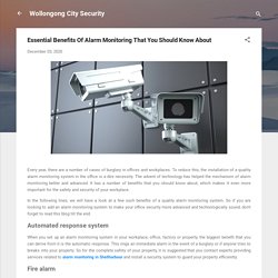 Essential Benefits Of Alarm Monitoring That You Should Know About