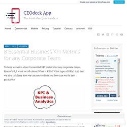 8 Essential Business KPI Metrics for any Corporate Team – CEOdeck App