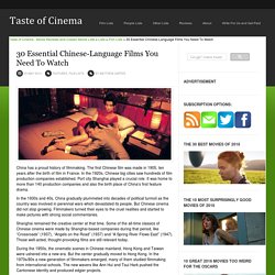 30 Essential Chinese-Language Films You Need To Watch « Taste of Cinema - Movie Reviews and Classic Movie Lists