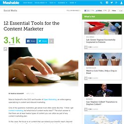 12 Essential Tools for the Content Marketer