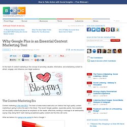 Why Google Plus is an Essential Content Marketing Tool