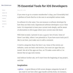75 Essential Tools for iOS Developers - Ben Scheirman