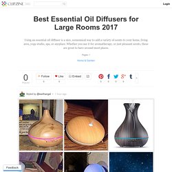 Best Essential Oil Diffusers for Large Rooms 2017