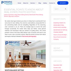 ESSENTIAL POINTS TO KNOW ABOUT REAL ESTATE PHOTO EDITING - Propic Solutions