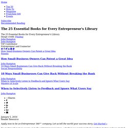The 25 Essential Books for Every Entrepreneur's Library