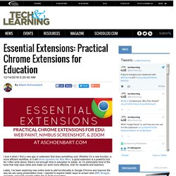 Essential Extensions: Practical Chrome Extensions for Education