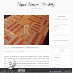 Why is Essential to Have Carpets in Schools?