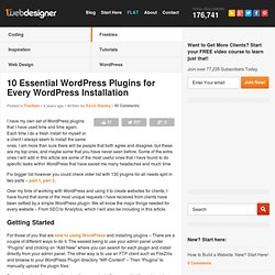 10 Essential WordPress Plugins for Every WordPress Installation