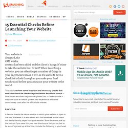 15 Essential Checks Before Launching Your Website - Smashing Magazine