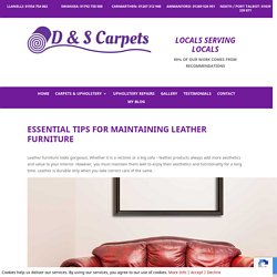 Essential Tips for Maintaining Leather Furniture