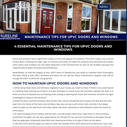 4 Essential Maintenance Tips for UPVC Doors and Windows