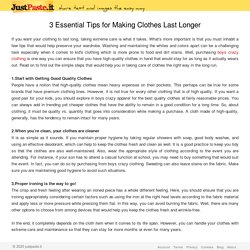 Some Essential Tips for Making Clothes Last Longer