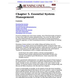 Essential System Management (Running Linux)