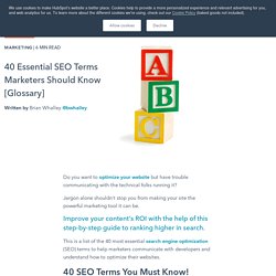 40 Essential SEO Terms Marketers Should Know [Glossary]