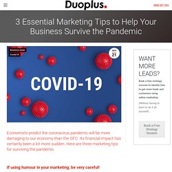 Essential Marketing Tips to Help Your Business Survive the Pandemic - Digital Marketing Hamilton