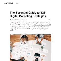 The Essential Guide to B2B Digital Marketing Strategies