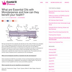 What are Essential Oils with Monoterpenes and how can they benefit your health?