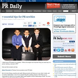 7 essential tips for PR newbies