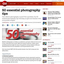 50 essential photography tips