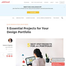 5 Essential Projects for Your Design Portfolio