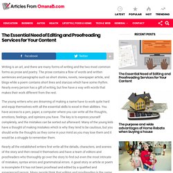 The Essential Need of Editing and Proofreading Services for Your Content