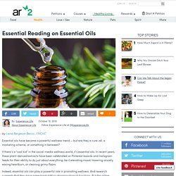 Essential Reading On Essential Oils
