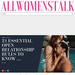 8 Essential Open Relationship Rules to Know …