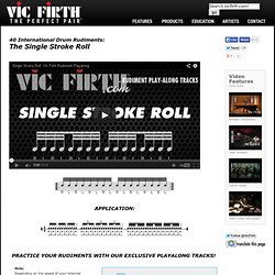 Vic Firth 40 Essential Rudiments: Single Stroke Roll
