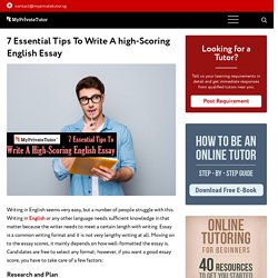7 Essential Tips To Write A high-Scoring English Essay