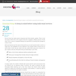 Essential things to keep in mind before using bulk email services - Digital Aka