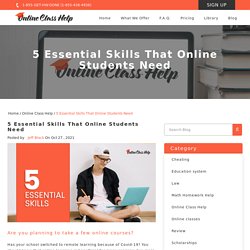 5 Essential Skills That Online Students Need
