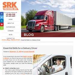 Essential Skills for a Delivery Driver