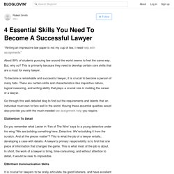 4 Essential Skills You Need To Become A Successful Lawyer