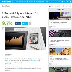 5 Essential Spreadsheets for Social Media Analytics